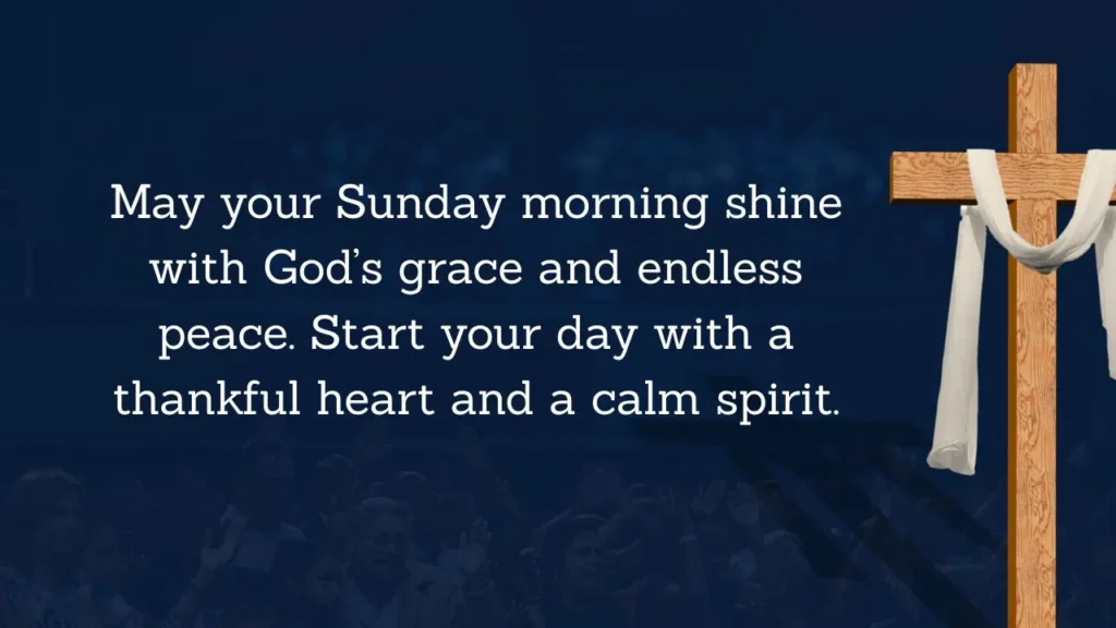 Sunday Blessings and Prayers