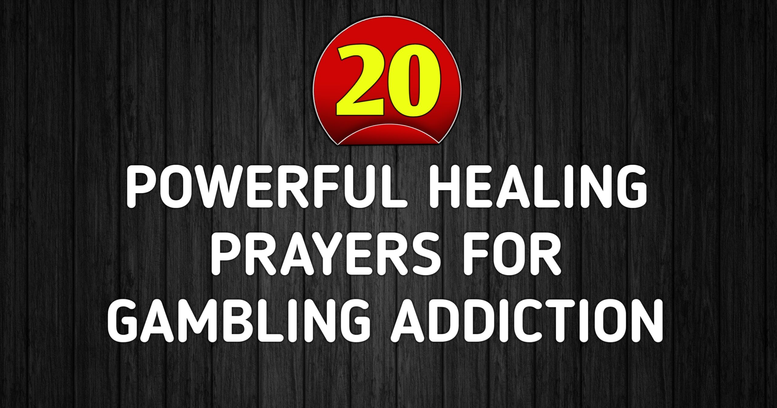 20 Healing Prayers for Gambling Addiction: Overcome Temptation and Find Peace in Faith