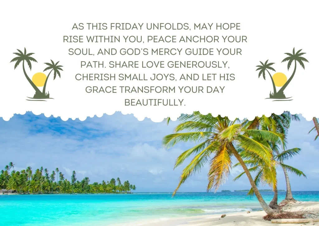 Friday Blessings and Prayers image designed to inspire hope, gratitude, and spiritual reflection