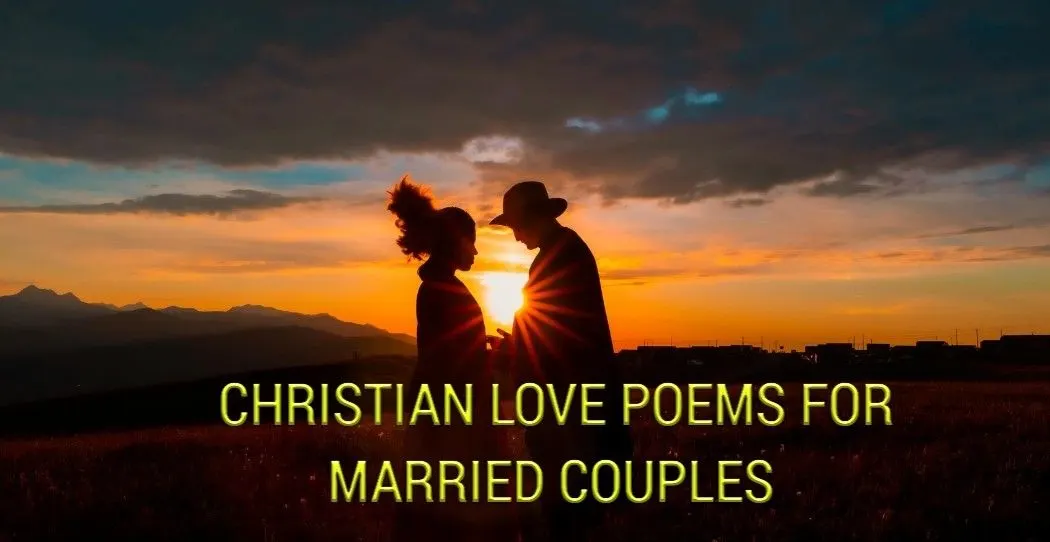 Christian Love Poems for Married Couples