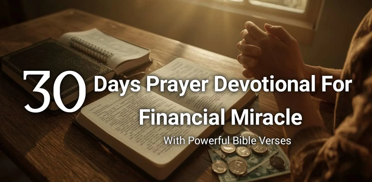 30 Days Prayer Devotional for Financial Miracles with Powerful Bible Verses