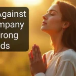 Prayer Against Bad Company And Wrong Friends