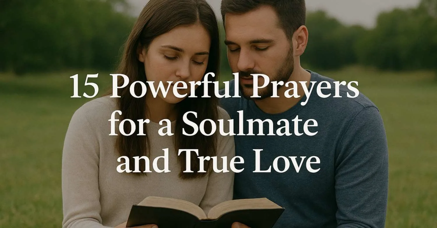 15 Powerful Prayer for a Soulmate and True Love