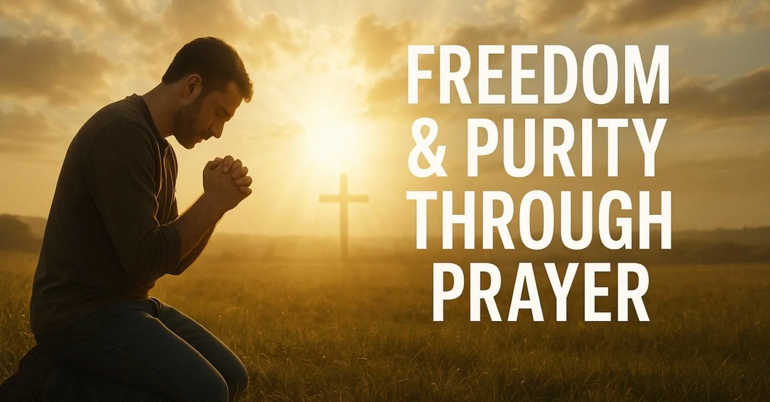 25 Powerful Prayer Against Pornography: Biblical Guidance for Freedom and Purity