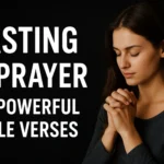Bible Verses About Fasting and Prayer