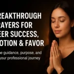 45 Breakthrough Prayers for Career Success, Promotion & Favor