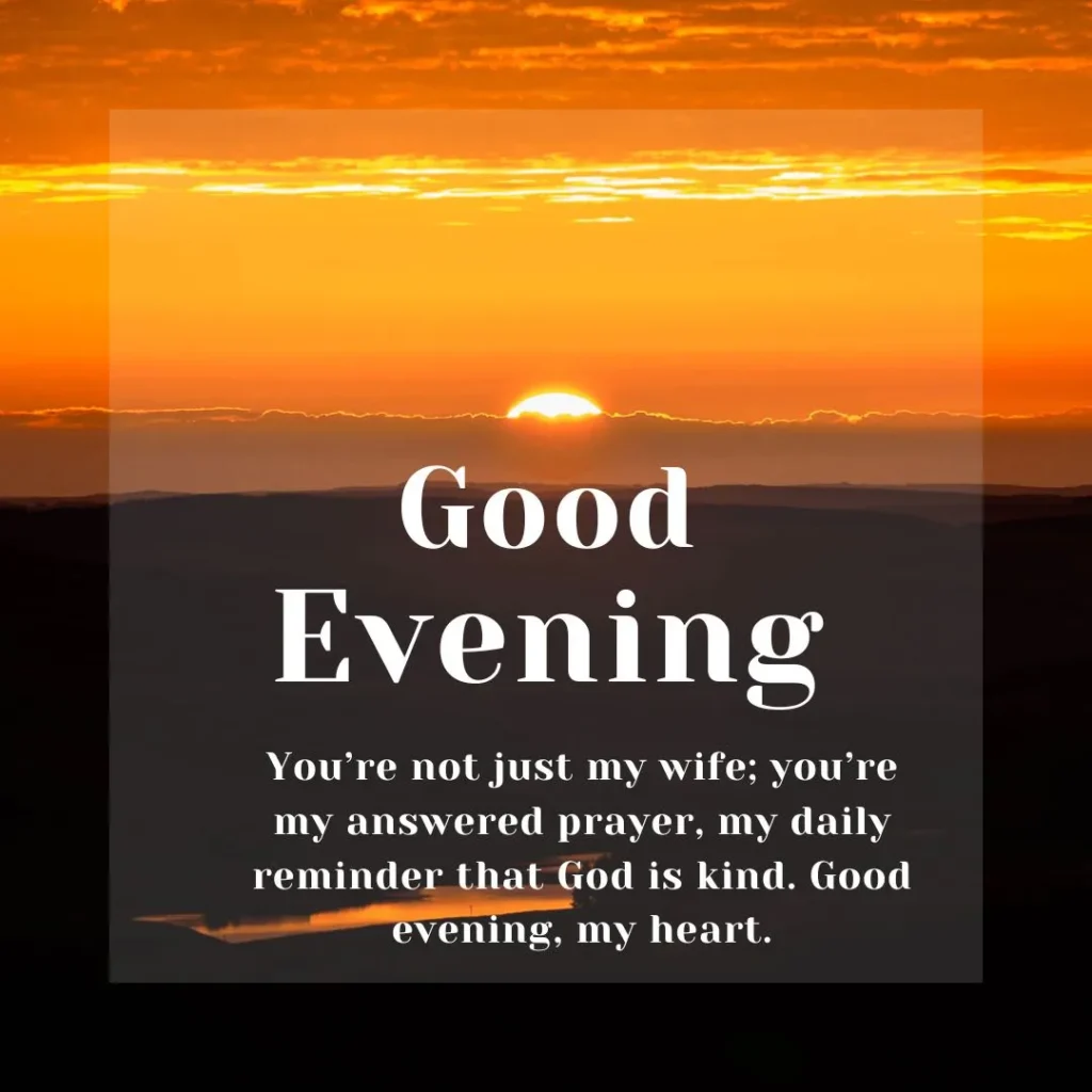 Special Occasion Good Evening Messages for Wife