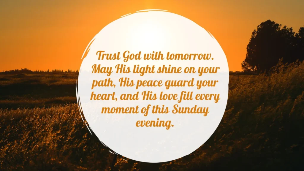 Happy Sunday Evening Blessings 