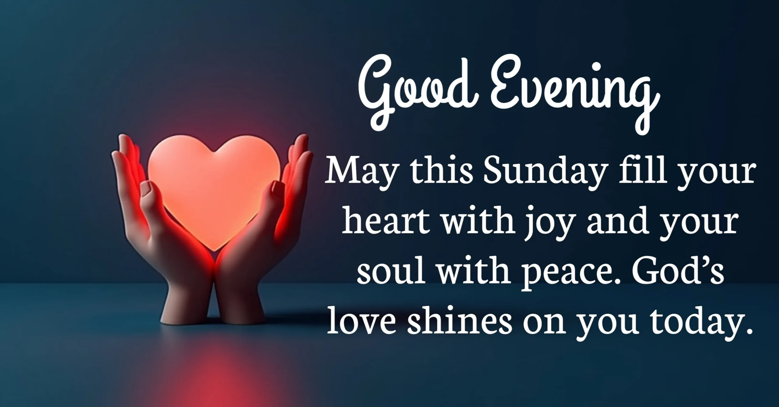 Heartfelt Sunday Evening Blessings Prayers, Images & Wishes for Family, Friends & Loved Ones