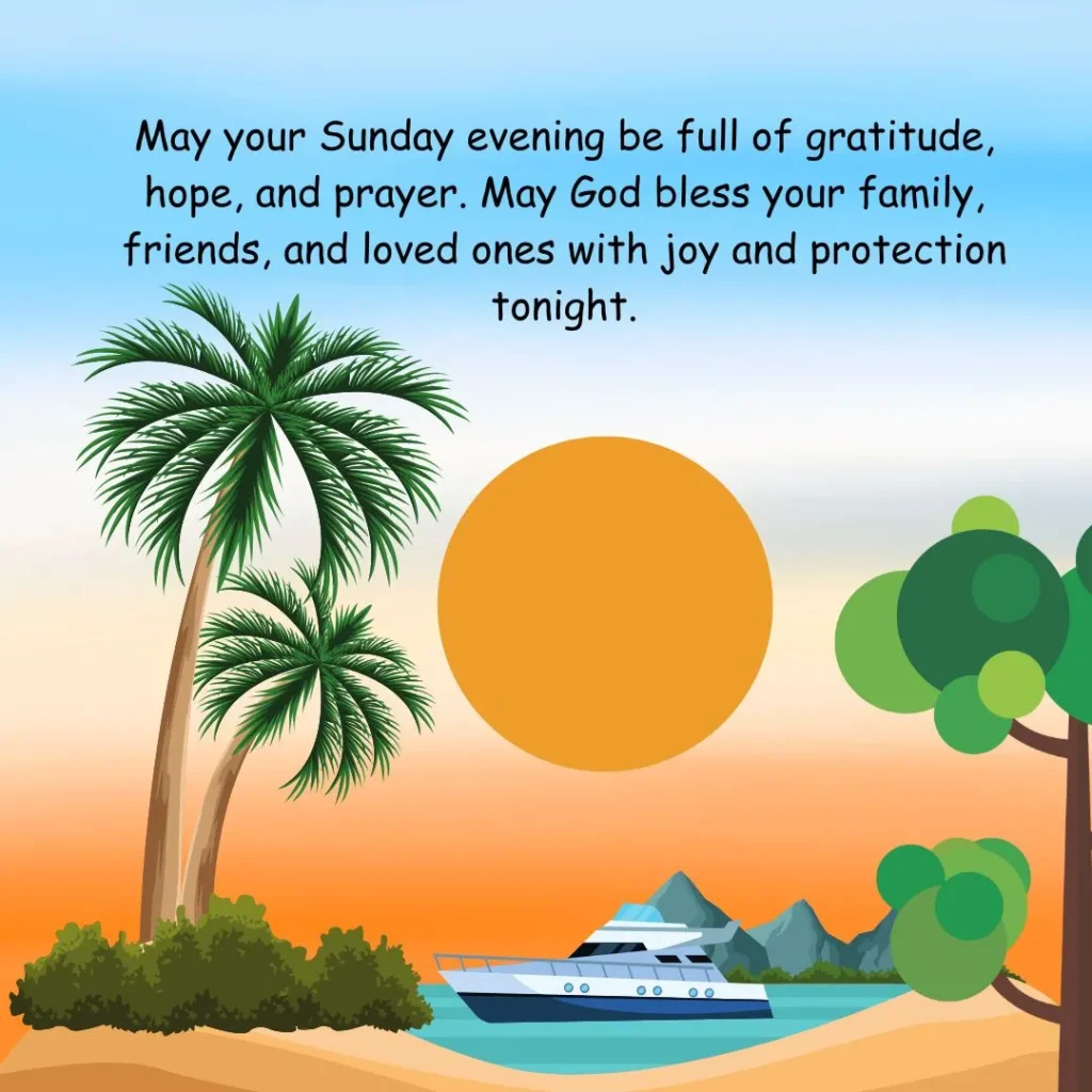 Sunday Evening Blessings