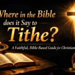 Where in the Bible Does it Say to Tithe