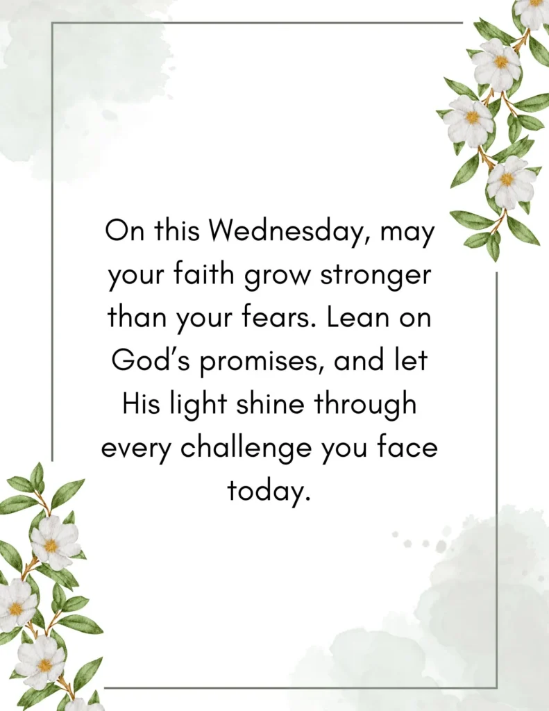 Inspirational Wednesday blessings and prayers image for courage, faith over fear, and midweek hope
