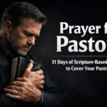 Prayer for Pastors asking God to bless, protect, and strengthen their life, ministry, and family with guidance and peace.