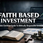 What Is Faith Based Investing A Complete Christian Strategy for Biblical Wealth