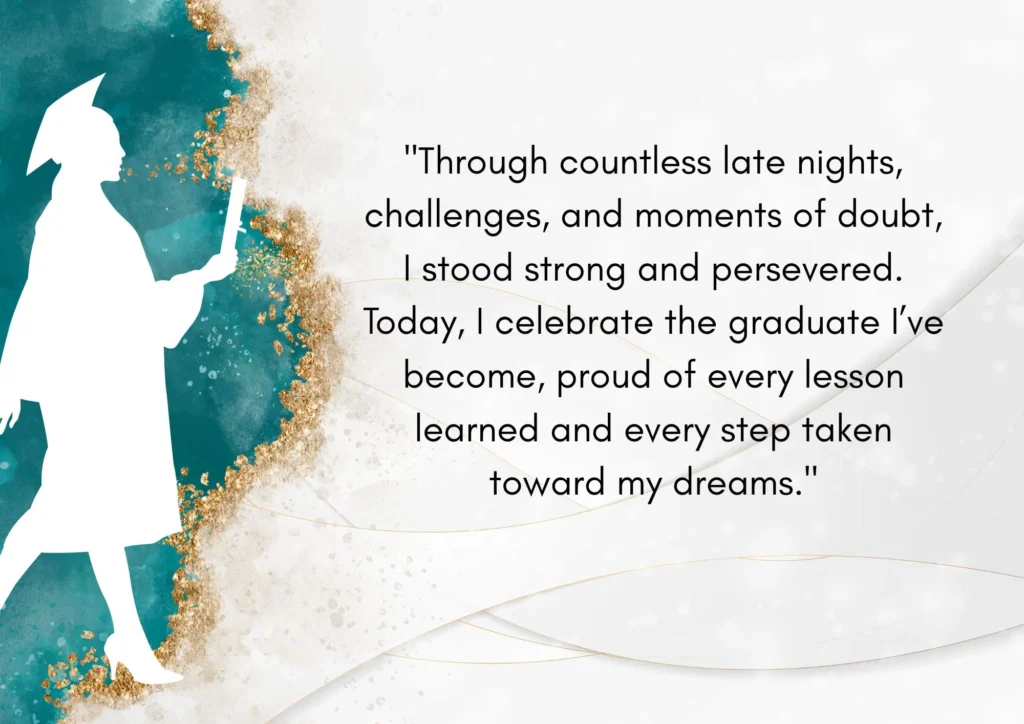 Proud graduate reflecting on their journey and achievements. Heartfelt Graduation Wishes for Myself