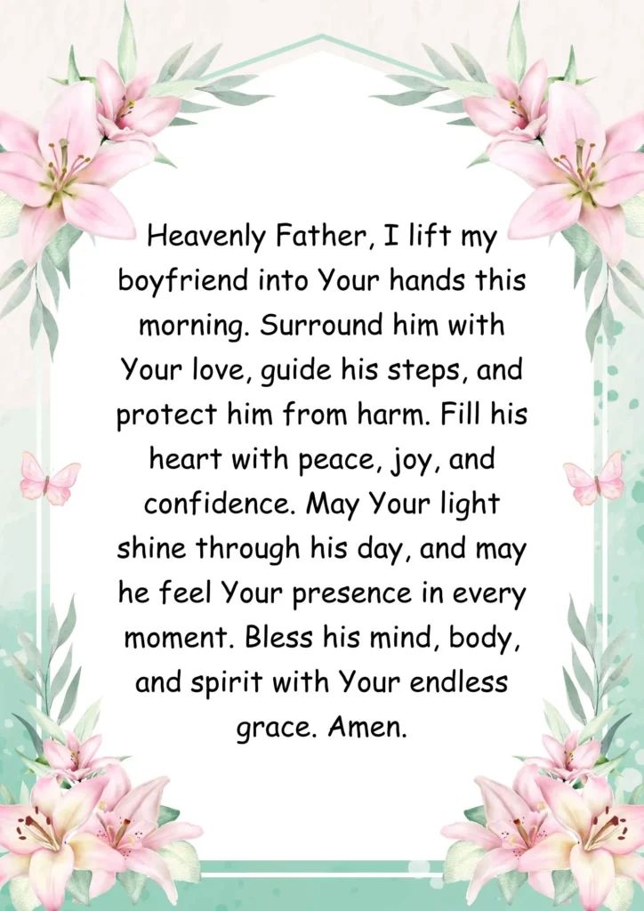 Morning prayer for my boyfriend asking God’s protection, peace, and blessings for love, success, and happiness
