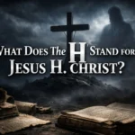 What does the H stand for in Jesus H. Christ – meaning, origin, and biblical truth explained
