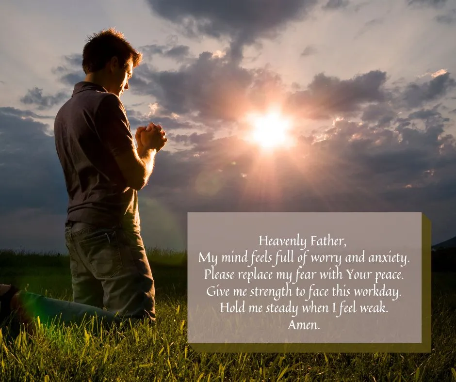 prayer for work stress and anxiety asking God for strength during stressful job situation