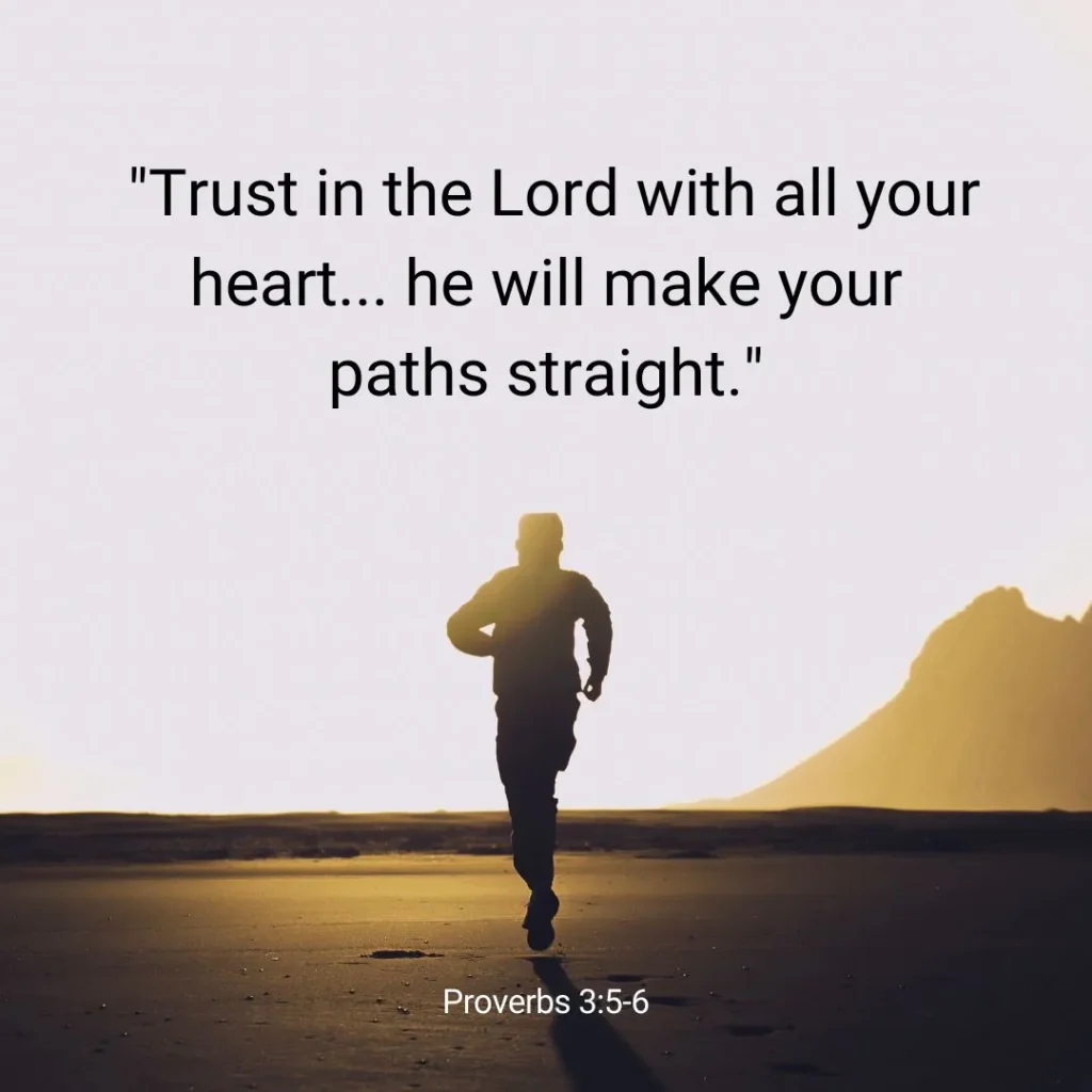 Proverbs 3:5–6 Bible verse about trusting the Lord with all your heart and letting God guide your path