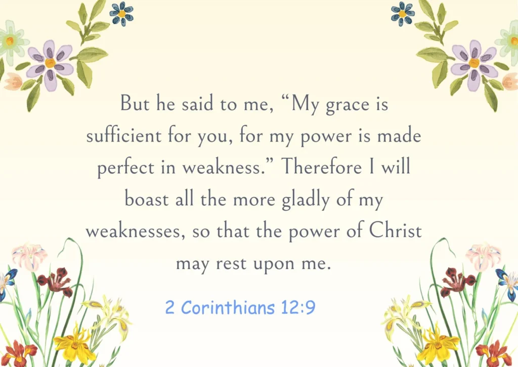2 Corinthians 12:9 Bible verse image about God's grace, strength in weakness, and faith during difficult times