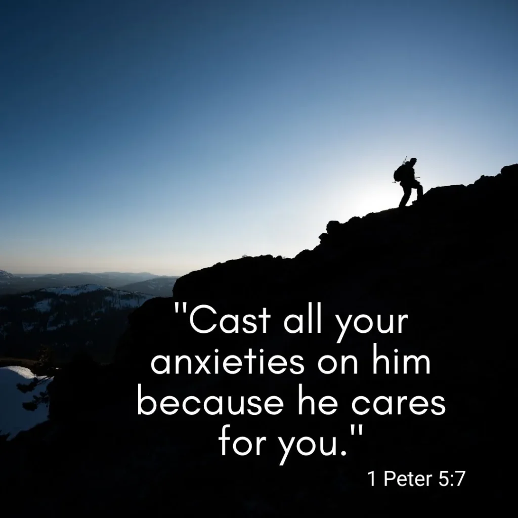 1 Peter 5:7 Bible verse about casting all anxiety on God because He cares for you