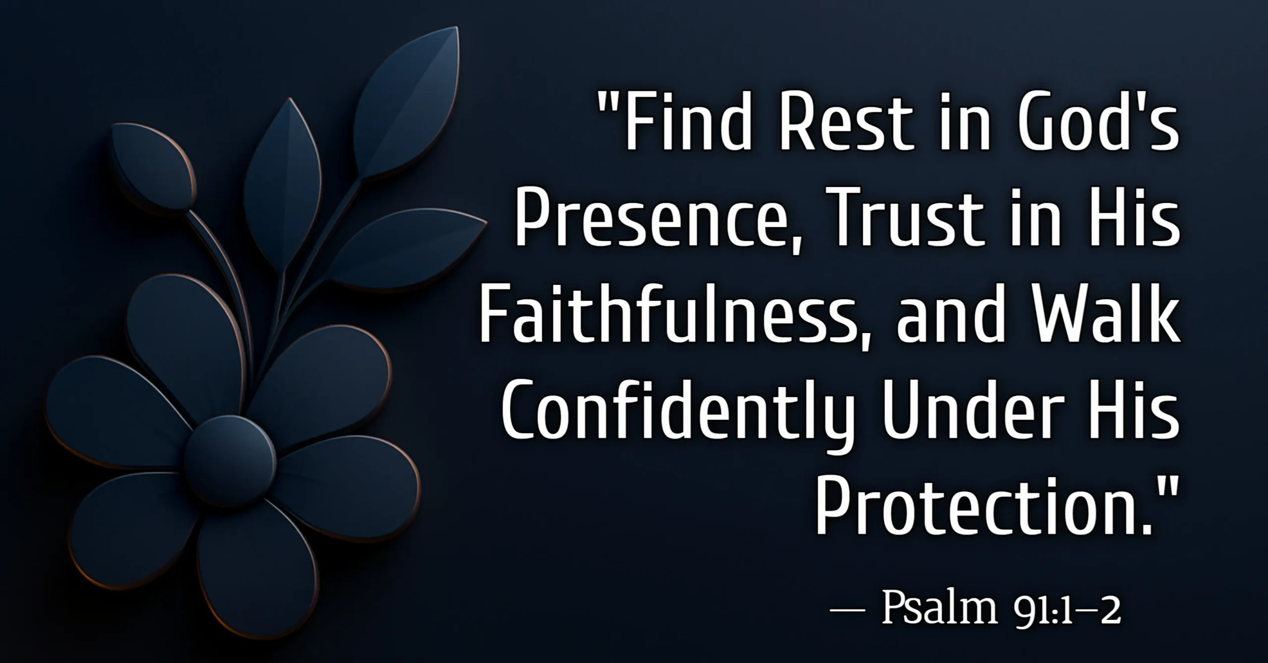 Psalm 91:1-2 Bible verse about healing and protection with Bible quotes about healing