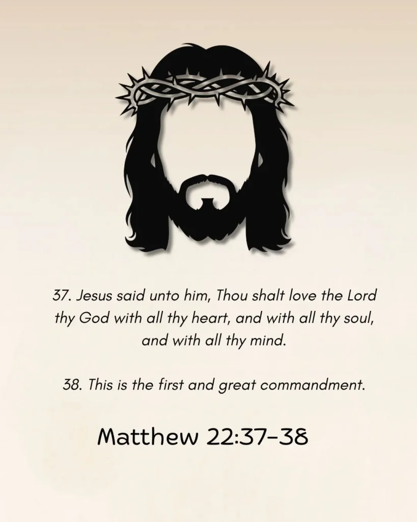 Matthew 22:37–38 Bible verse image teaching to love the Lord with all your heart, soul, and mind, the greatest commandment.
