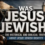 Was Jesus Jewish? Jesus's Jewish identity and heritage