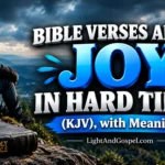 Bible verses about joy in hard times and finding hope in God